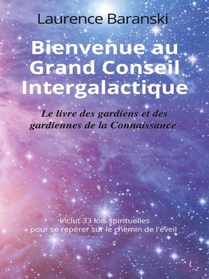 cover image of Bienvenue au Grand Conseil Intergalactique